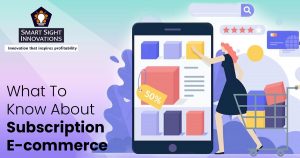 What To Know About Subscription E-commerce