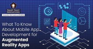 Mobile App Development for Augmented Reality Apps